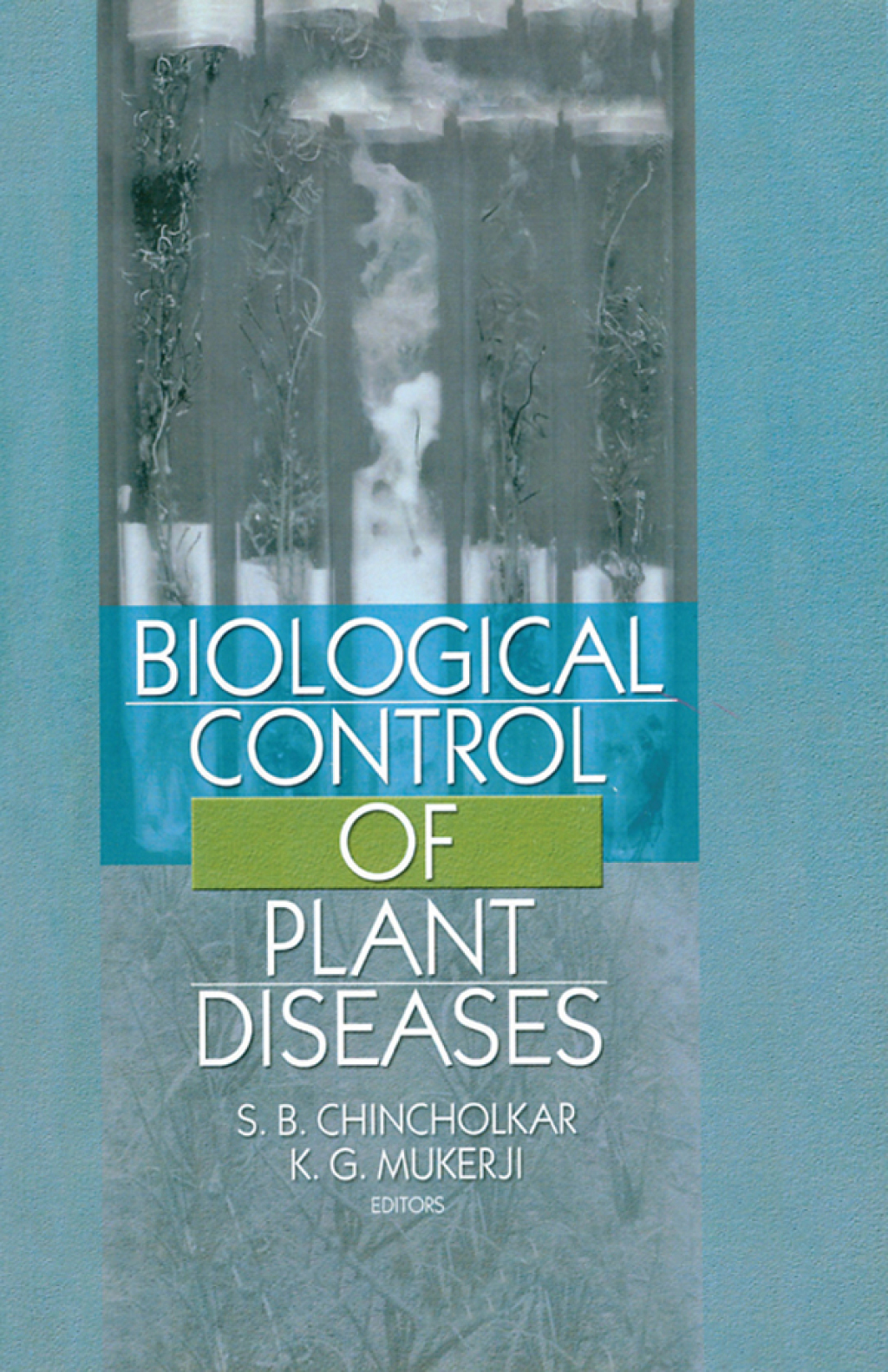 Biological Control of Plant Diseases 1st Edition â€“ PDF/EPUB Version Downloadable