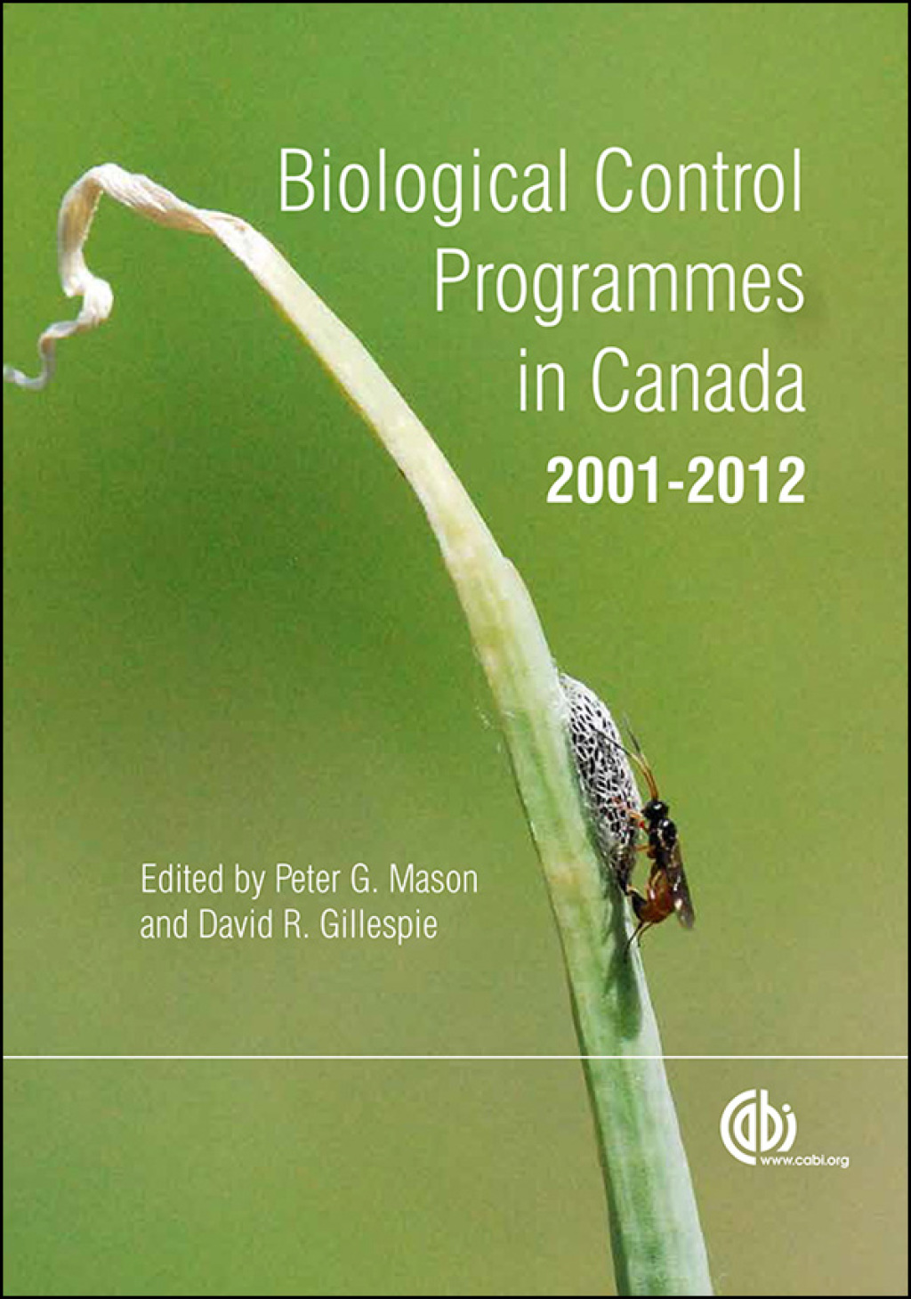 Biological Control Programmes in Canada 2001-2012 1st Edition â€“ PDF/EPUB Version Downloadable