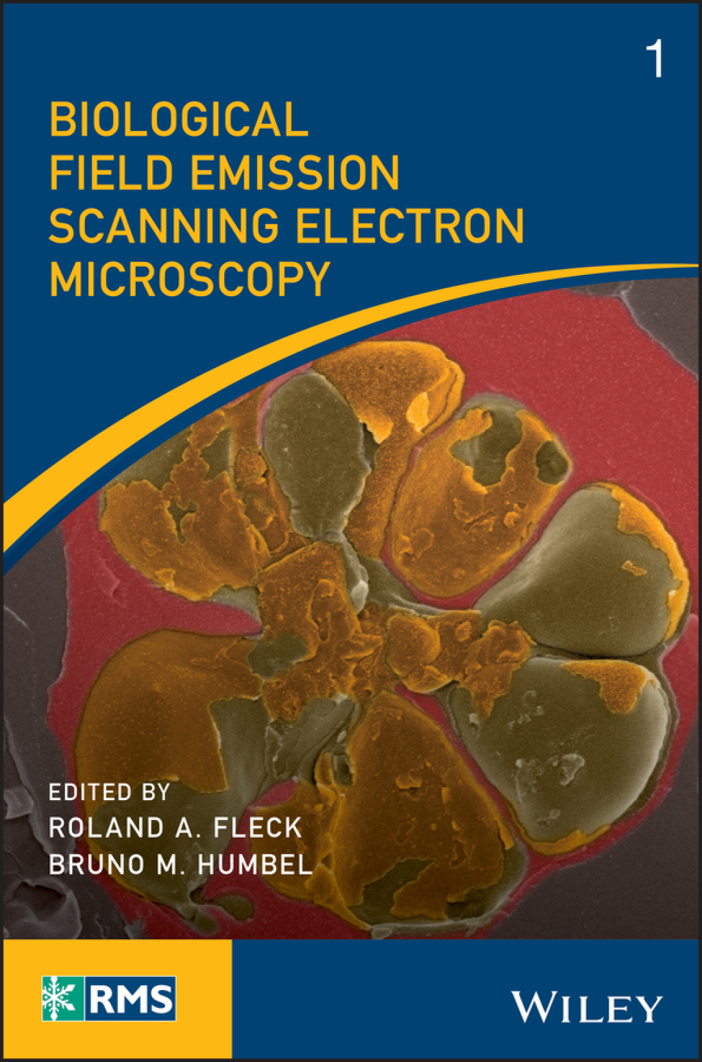 Biological Field Emission Scanning Electron Microscopy 1st Edition â€“ PDF/EPUB Version Downloadable