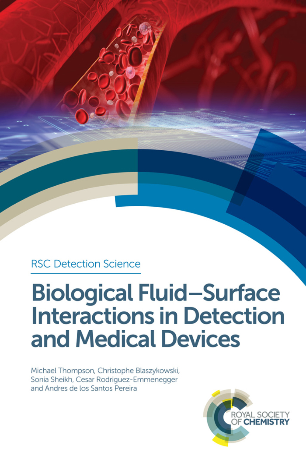 Biological Fluidâ€“Surface Interactions in Detection and Medical Devices 1st Edition â€“ PDF/EPUB Version Downloadable