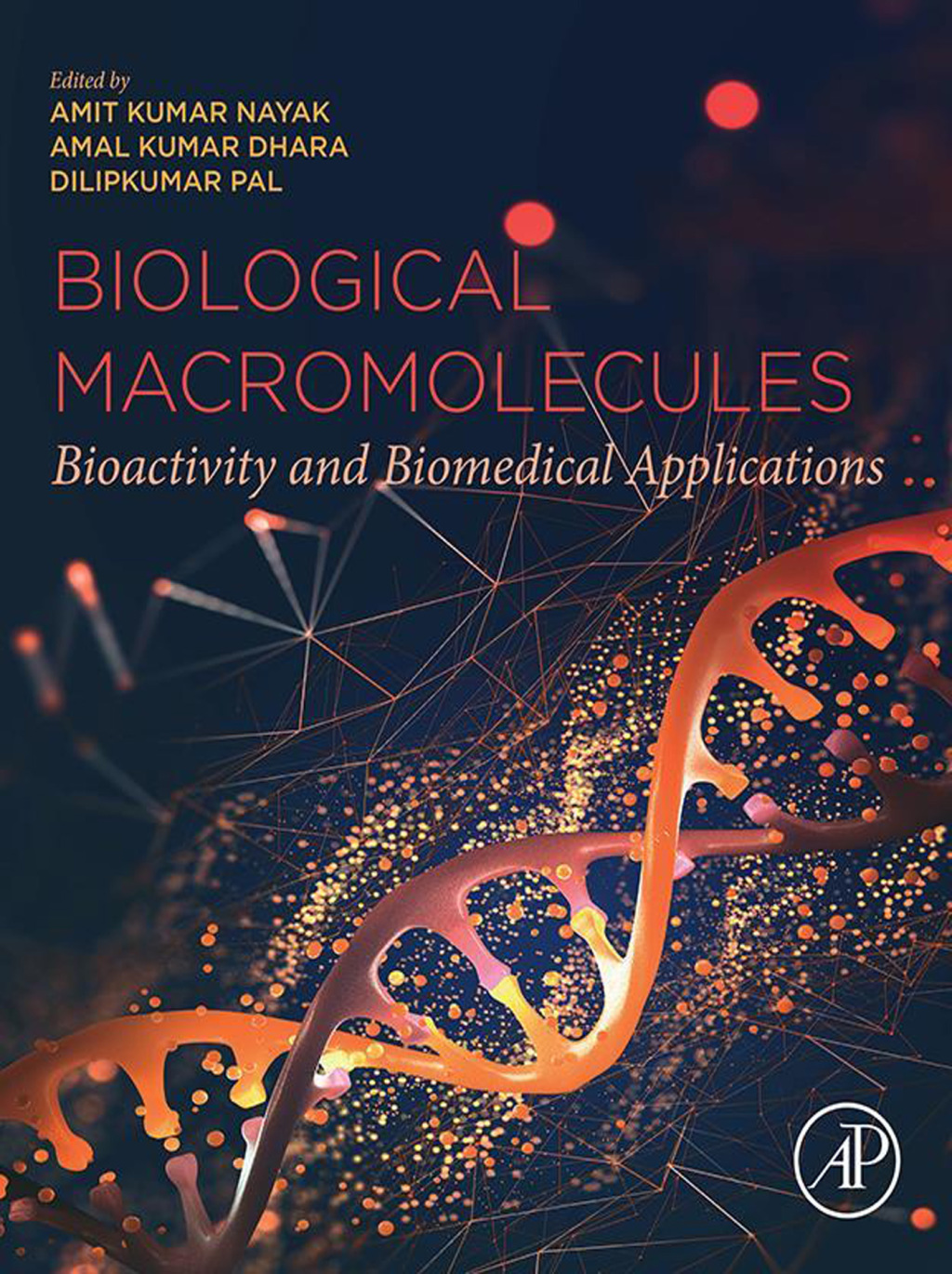 Biological Macromolecules Bioactivity and Biomedical Applications â ...