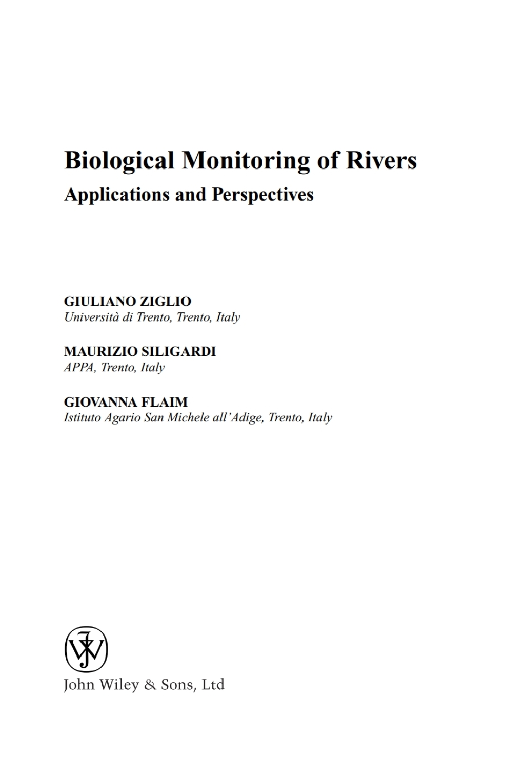 Biological Monitoring of Rivers: Applications and Perspectives Applications and Perspectives 1st Edition â€“ PDF/EPUB Version Downloadable