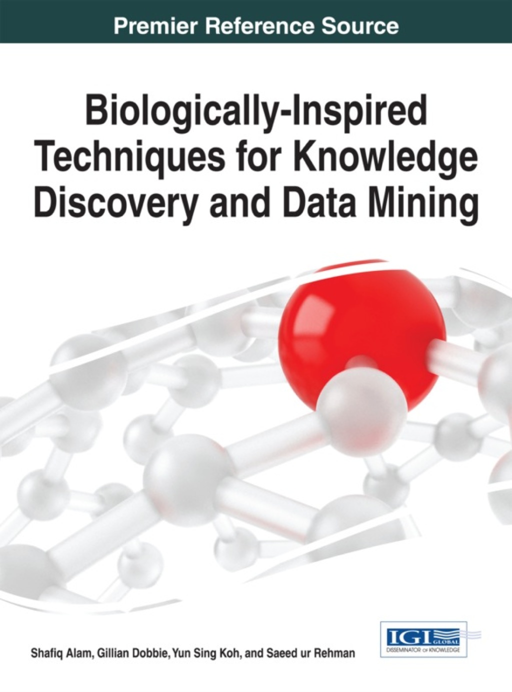Biologically-Inspired Techniques for Knowledge Discovery and Data Mining 1st Edition â€“ PDF/EPUB Version Downloadable