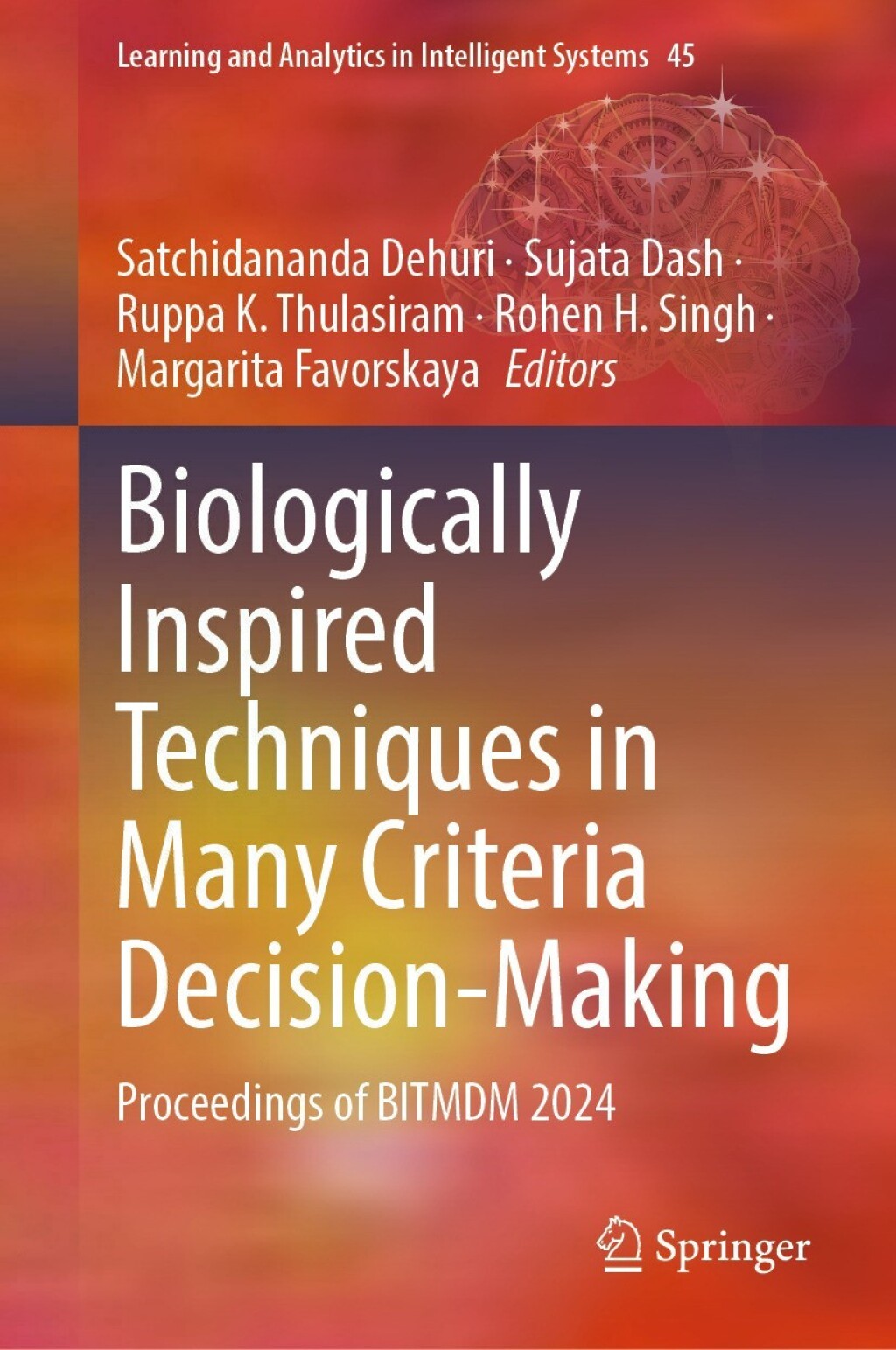 Biologically Inspired Techniques in Many Criteria Decision-Making ...