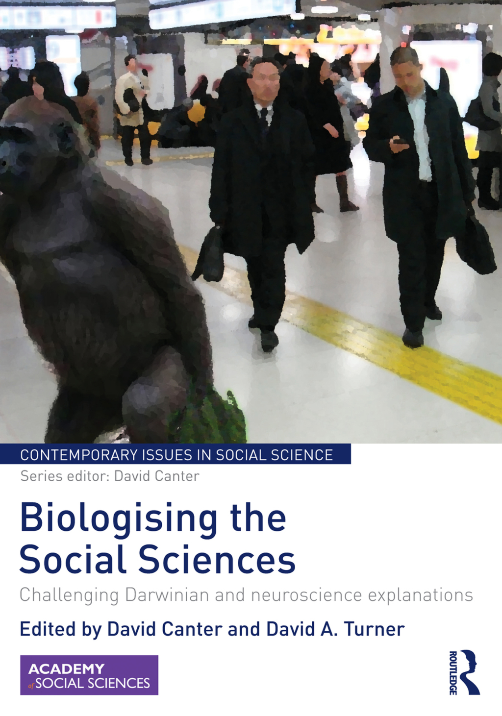Biologising the Social Sciences Challenging Darwinian and Neuroscience Explanations 1st Edition â€“ PDF/EPUB Version Downloadable