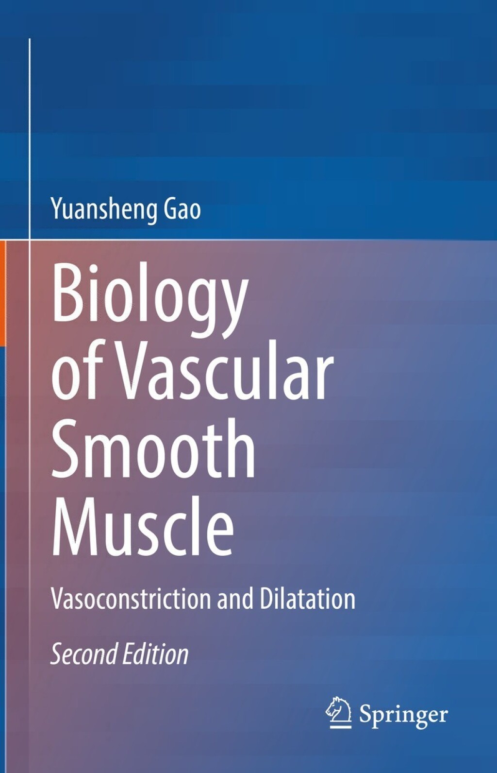 Biology of Vascular Smooth Muscle Vasoconstriction and Dilatation 2nd ...