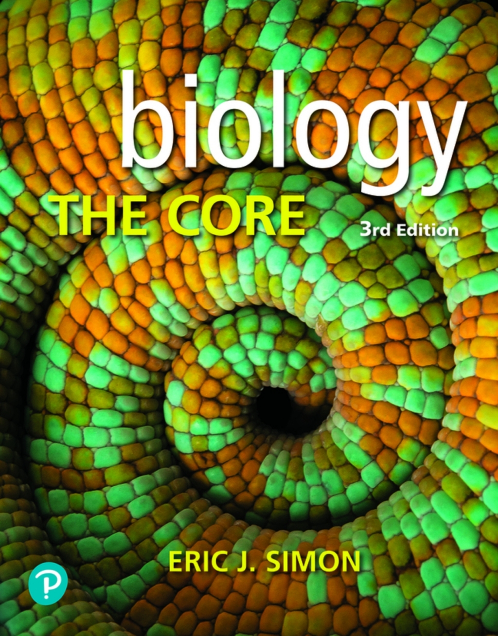 Biology: The Core (Pearson+) 3rd Edition â€“ PDF/EPUB Version Downloadable