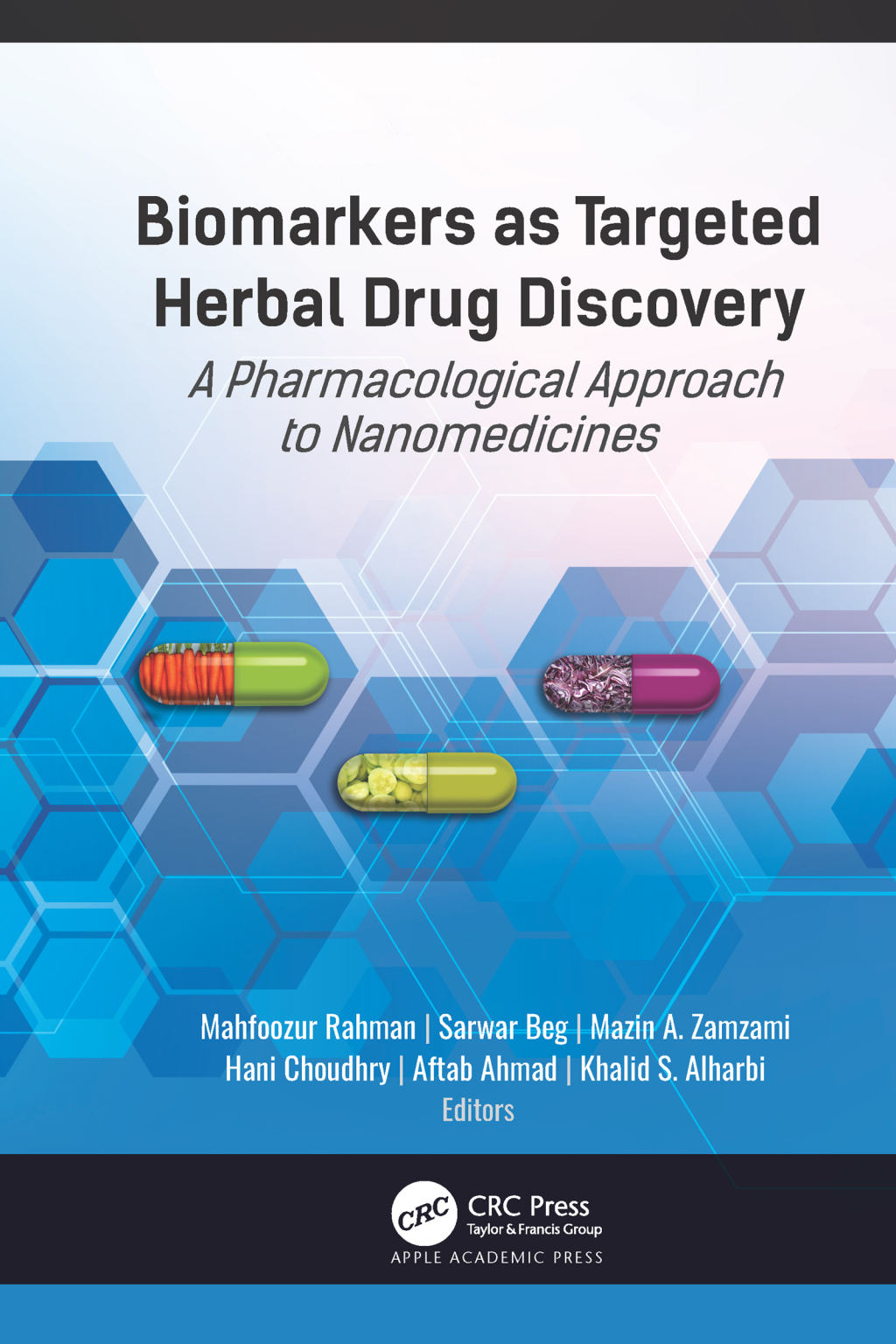 Biomarkers as Targeted Herbal Drug Discovery A Pharmacological Approach to Nanomedicines 1st Edition â€“ PDF/EPUB Version Downloadable