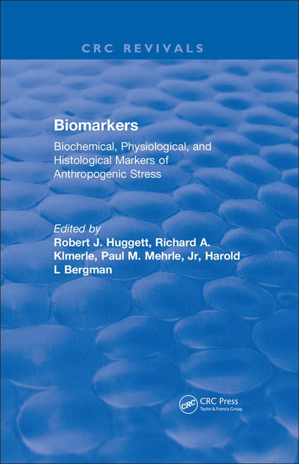 Biomarkers Biochemical, Physiological, and Histological Markers of Anthropogenic Stress 1st Edition â€“ PDF/EPUB Version Downloadable