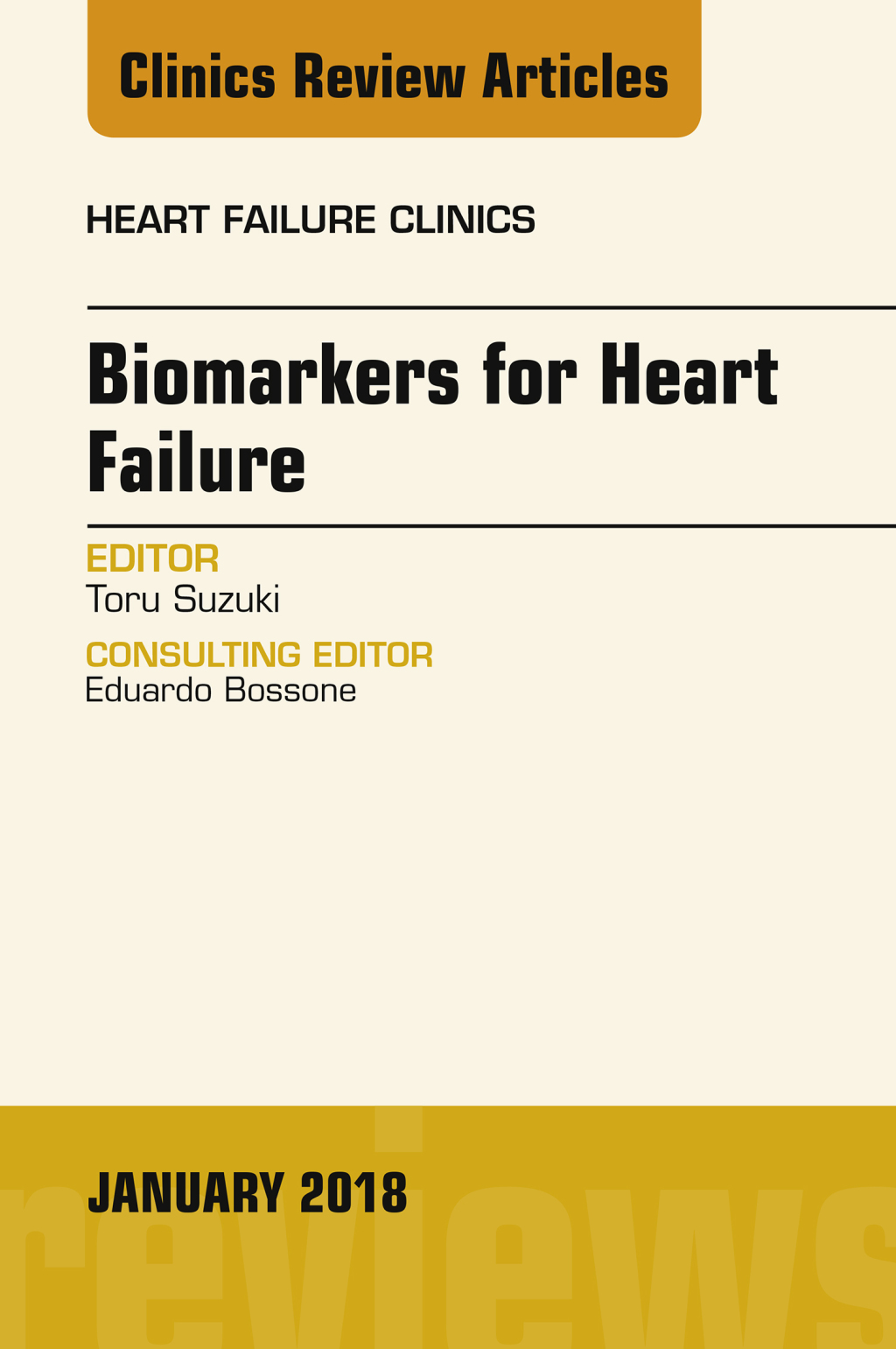 Biomarkers for Heart Failure, An Issue of Heart Failure Clinics  â€“ PDF/EPUB Version Downloadable