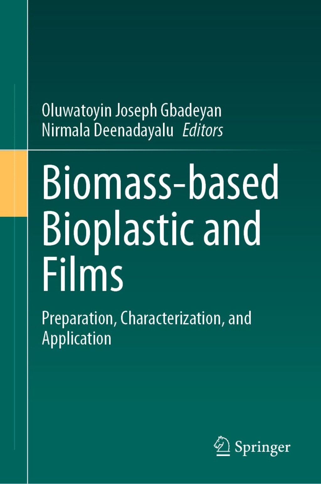 Biomass-based Bioplastic and Films Preparation, Characterization, and Application â€“ PDF/EPUB Version Downloadable