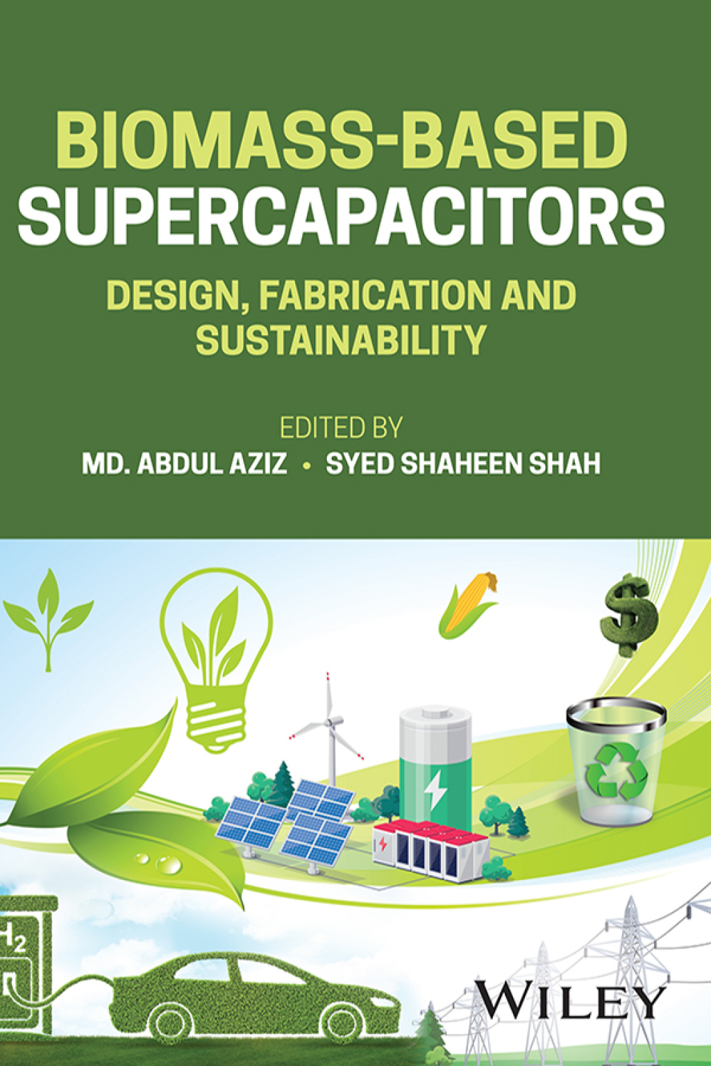 Biomass-Based Supercapacitors Design, Fabrication and Sustainability 1st Edition â€“ PDF/EPUB Version Downloadable