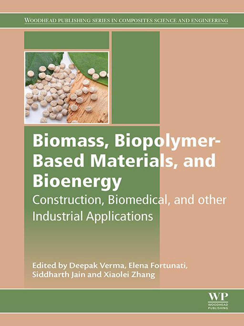 Biomass, Biopolymer-Based Materials, and Bioenergy Construction, Biomedical, and other Industrial Applications â€“ PDF/EPUB Version Downloadable