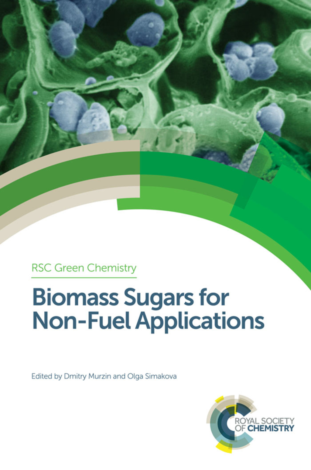Biomass Sugars for Non-Fuel Applications 1st Edition â€“ PDF/EPUB Version Downloadable