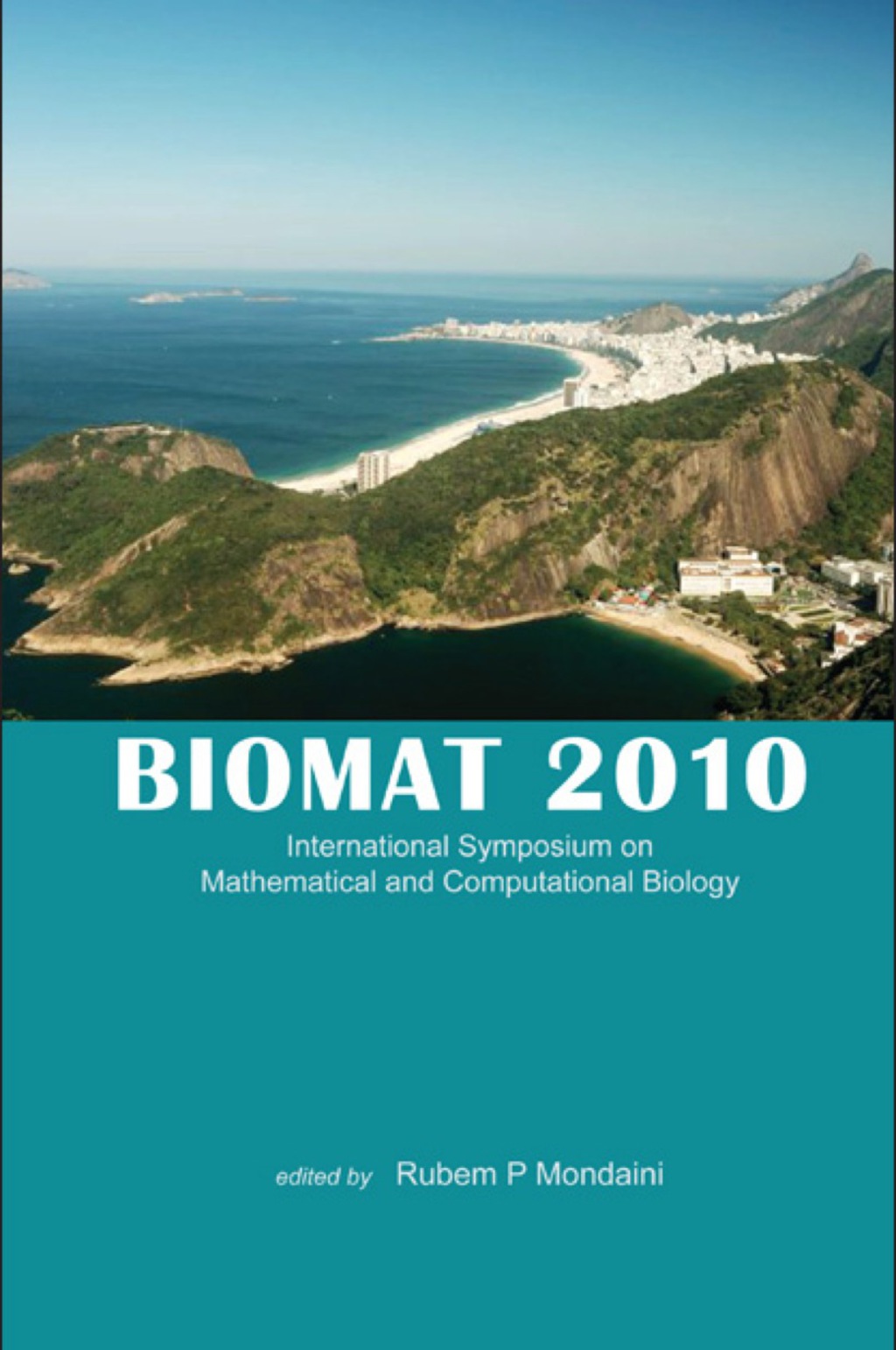 BIOMAT 2010 International Symposium on Mathematical and Computational Biology  â€“ PDF/EPUB Version Downloadable