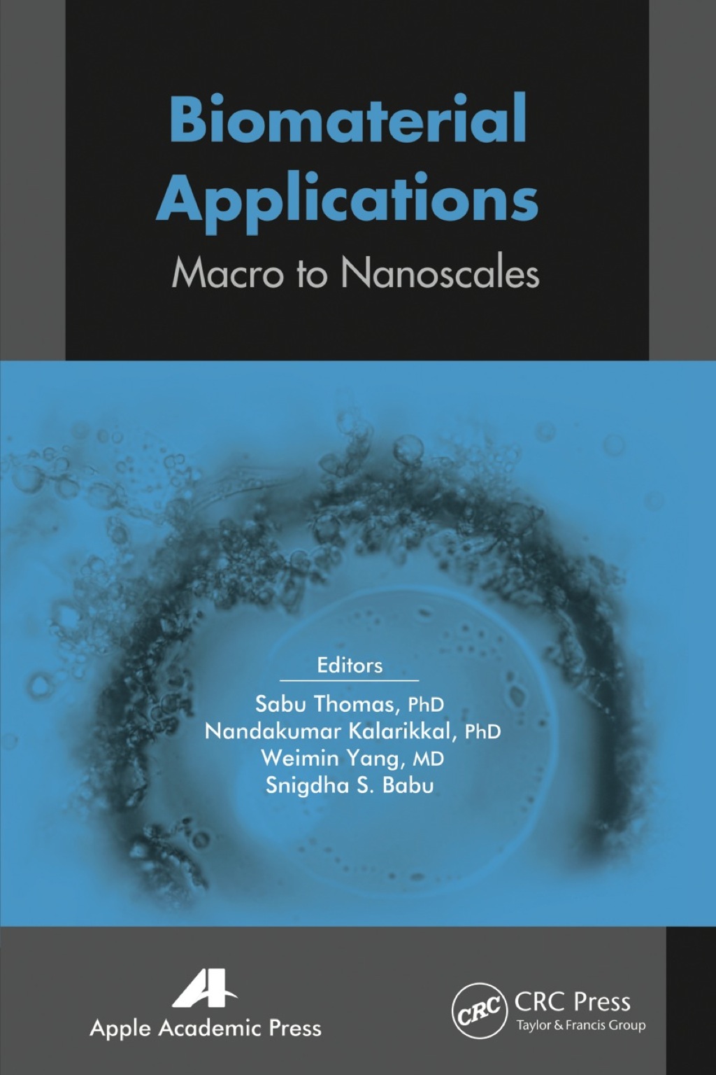Biomaterial Applications Micro to Nanoscales 1st Edition â€“ PDF/EPUB Version Downloadable