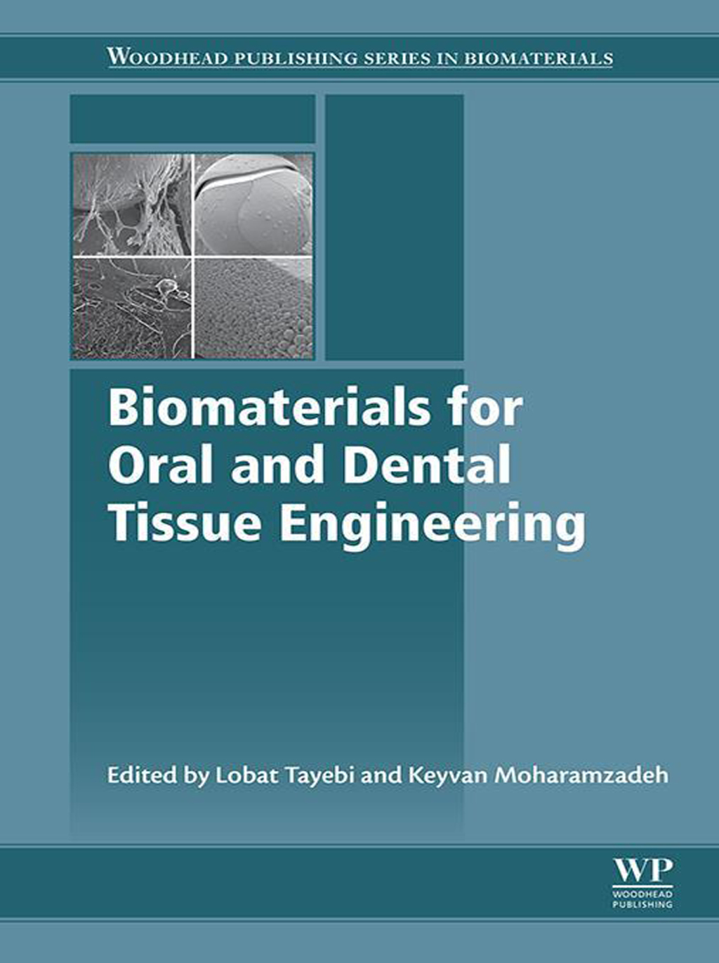 Biomaterials for Oral and Dental Tissue Engineering â€“ PDF/EPUB Version Downloadable