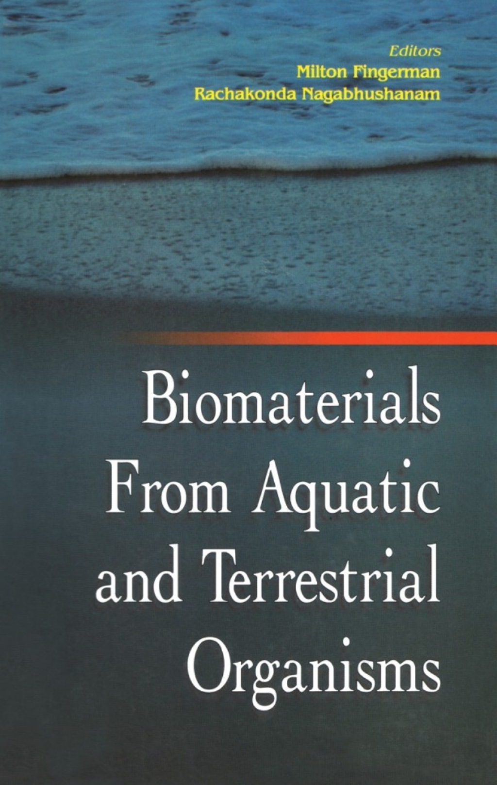 Biomaterials from Aquatic and Terrestrial Organisms 1st Edition â€“ PDF/EPUB Version Downloadable