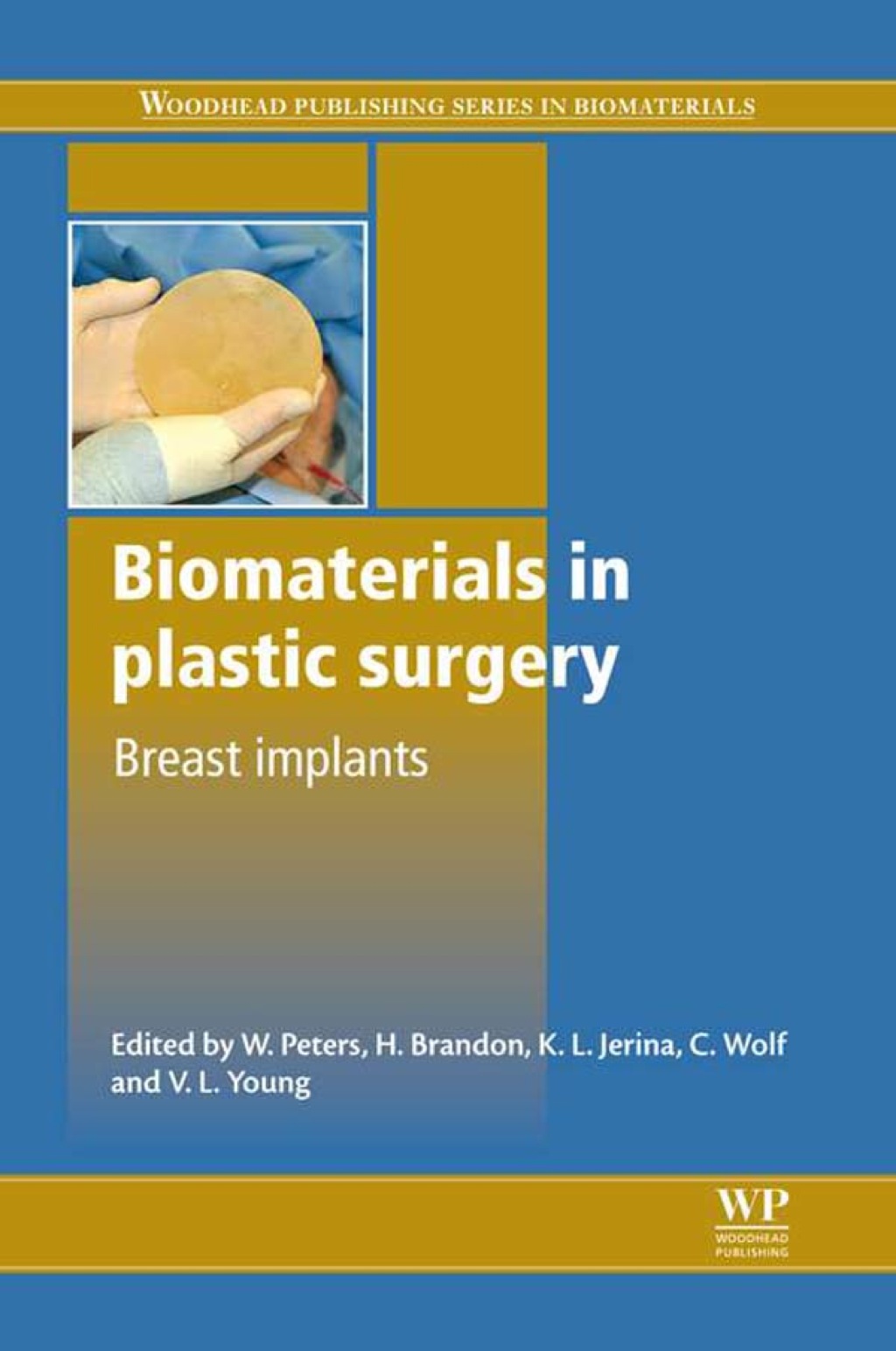 Biomaterials in Plastic Surgery: Breast Implants â€“ PDF/EPUB Version Downloadable