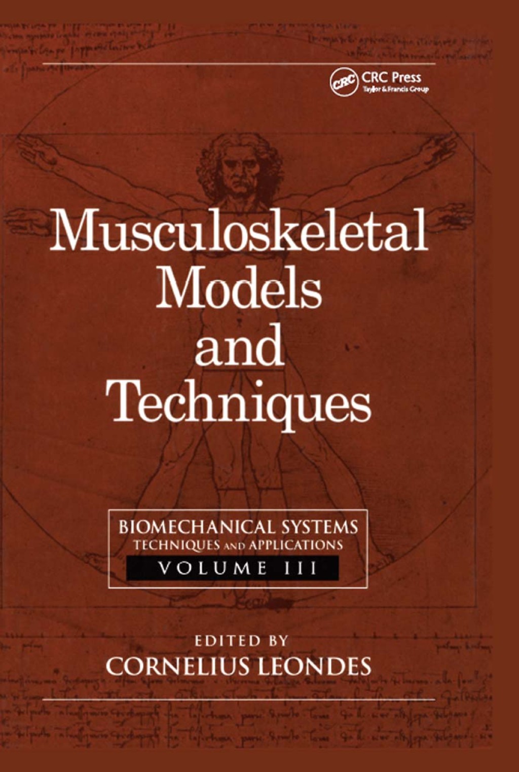Biomechanical Systems Techniques and Applications, Volume III: Musculoskeletal Models and Techniques 1st Edition â€“ PDF/EPUB Version Downloadable