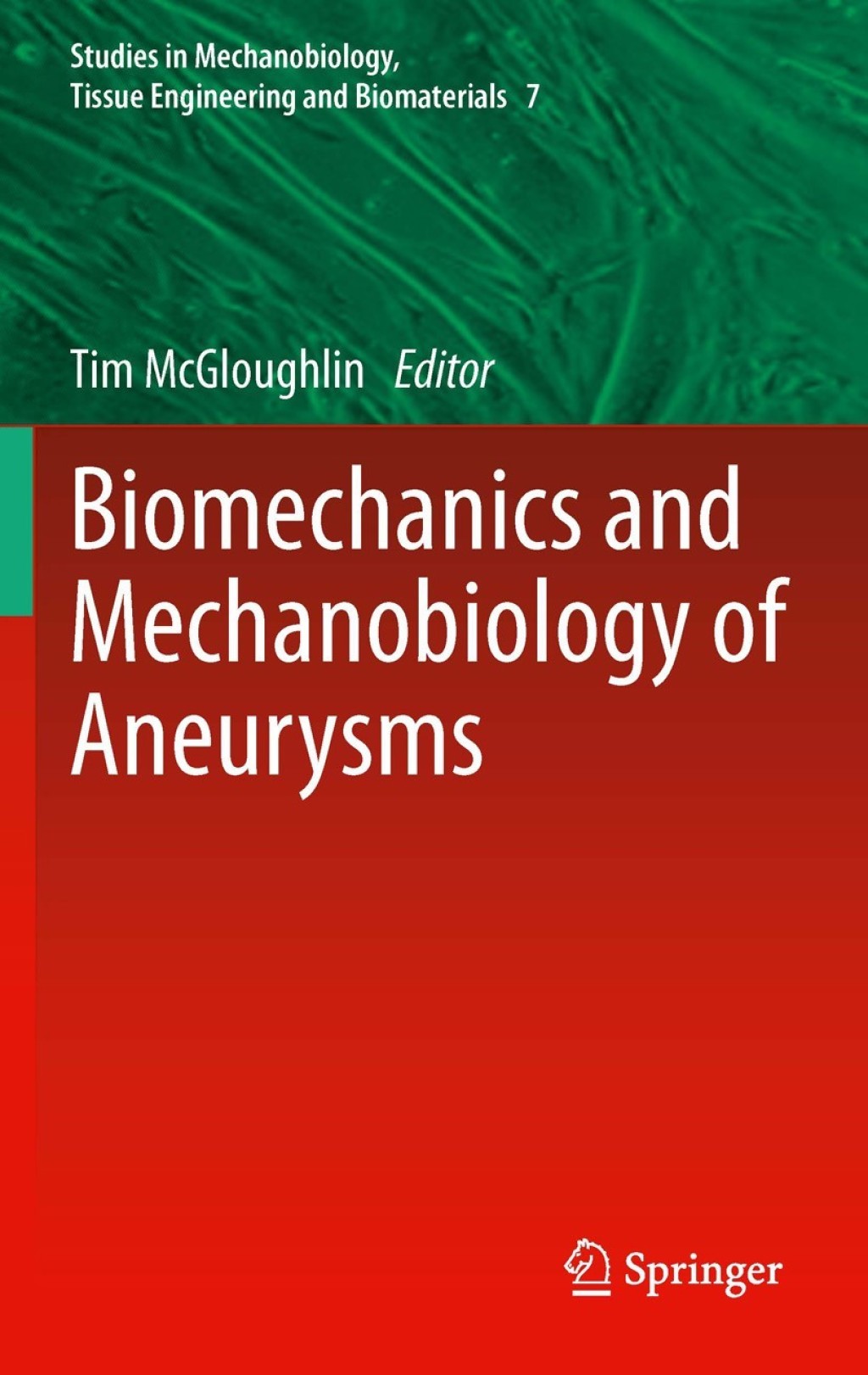Biomechanics and Mechanobiology of Aneurysms 1st Edition â€“ PDF/EPUB ...