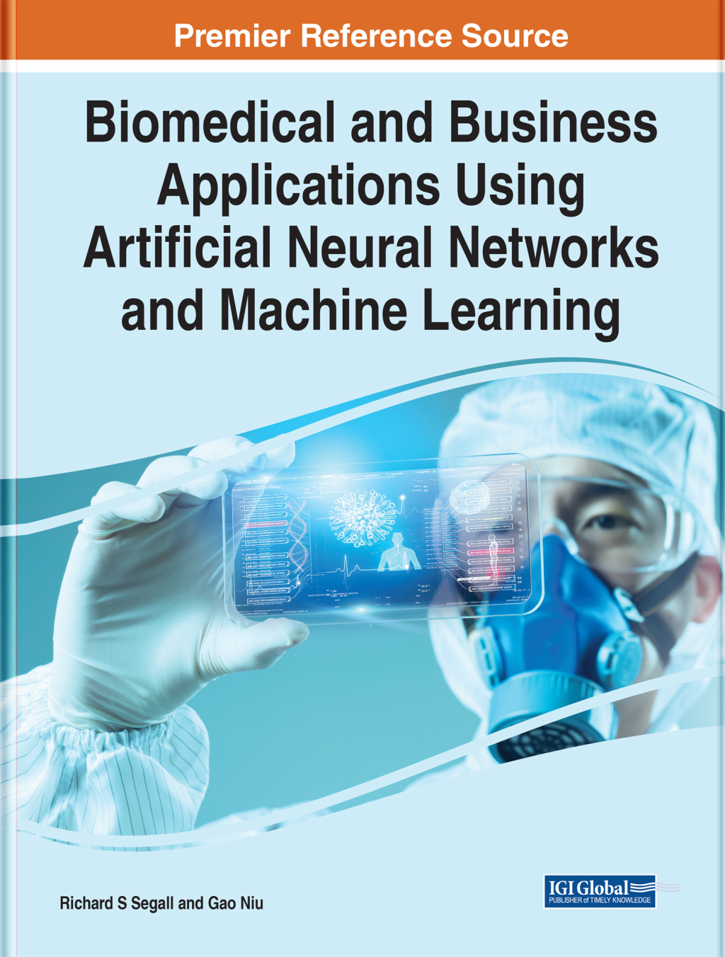 Biomedical and Business Applications Using Artificial Neural Networks and Machine Learning â€“ PDF/EPUB Version Downloadable