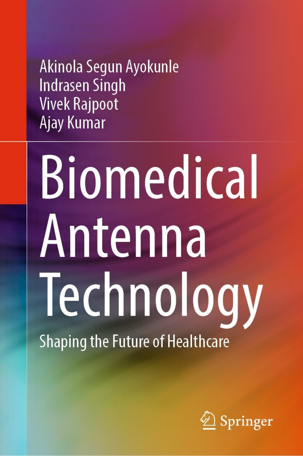Biomedical Antenna Technology Shaping the Future of Healthcare â€“ PDF/EPUB Version Downloadable