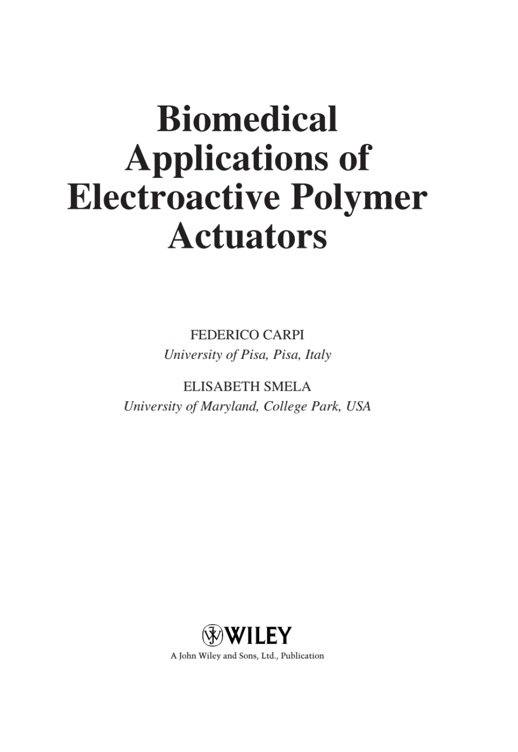 Biomedical Applications of Electroactive Polymer Actuators 1st Edition ...