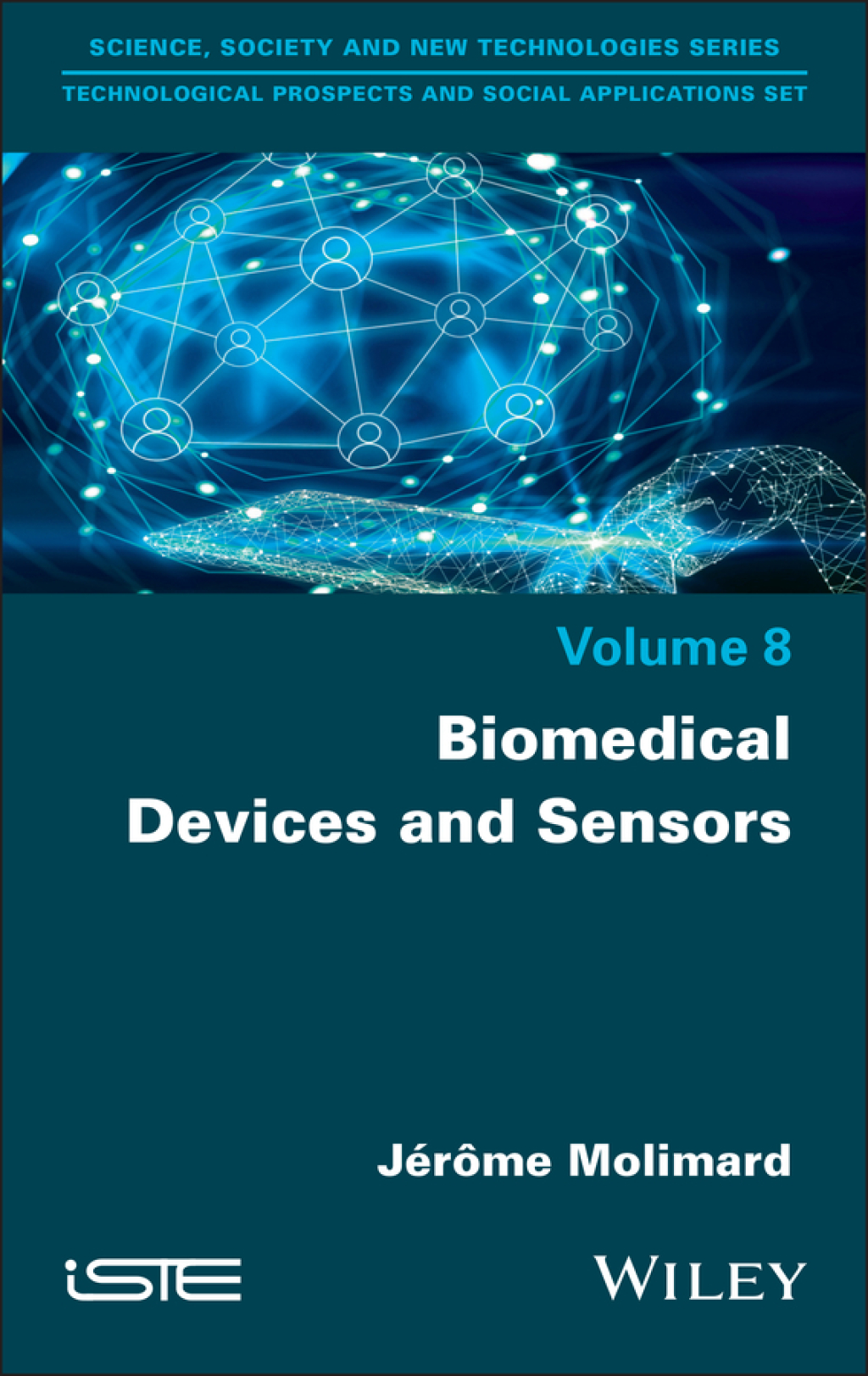 Biomedical Devices and Sensors Volume 8 1st Edition â€“ PDF/EPUB Version Downloadable