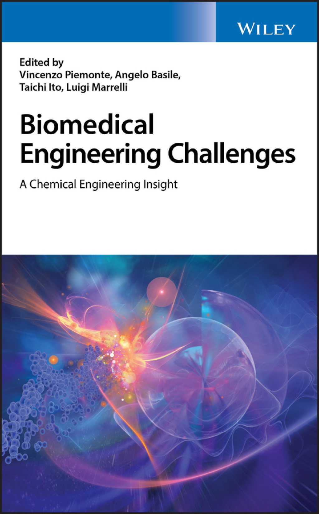 Biomedical Engineering Challenges: A Chemical Engineering Insight A Chemical Engineering Insight 1st Edition â€“ PDF/EPUB Version Downloadable