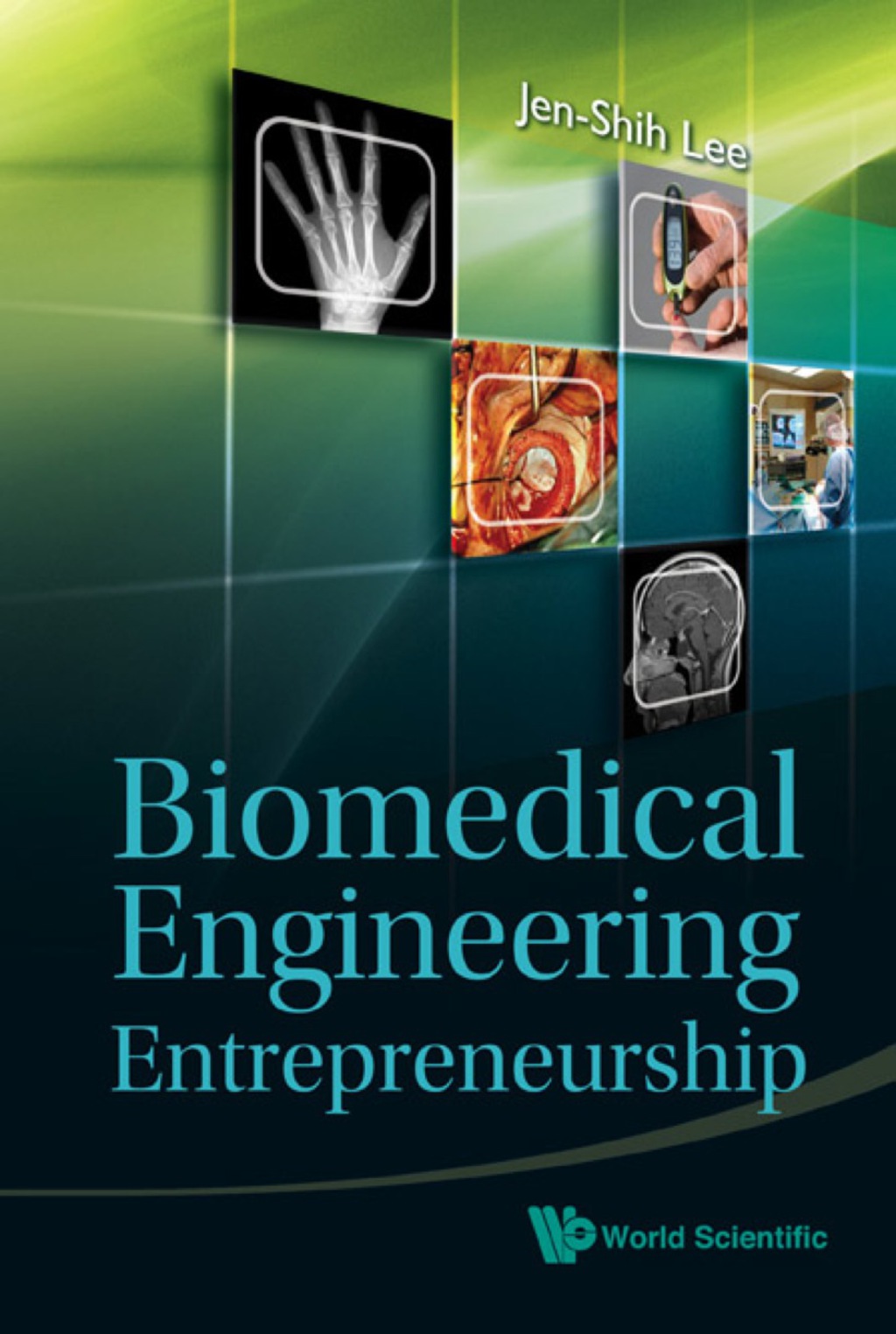 BIOMEDICAL ENGINEERING ENTREPRENEURSHIP - (PDF/EPUB Version)