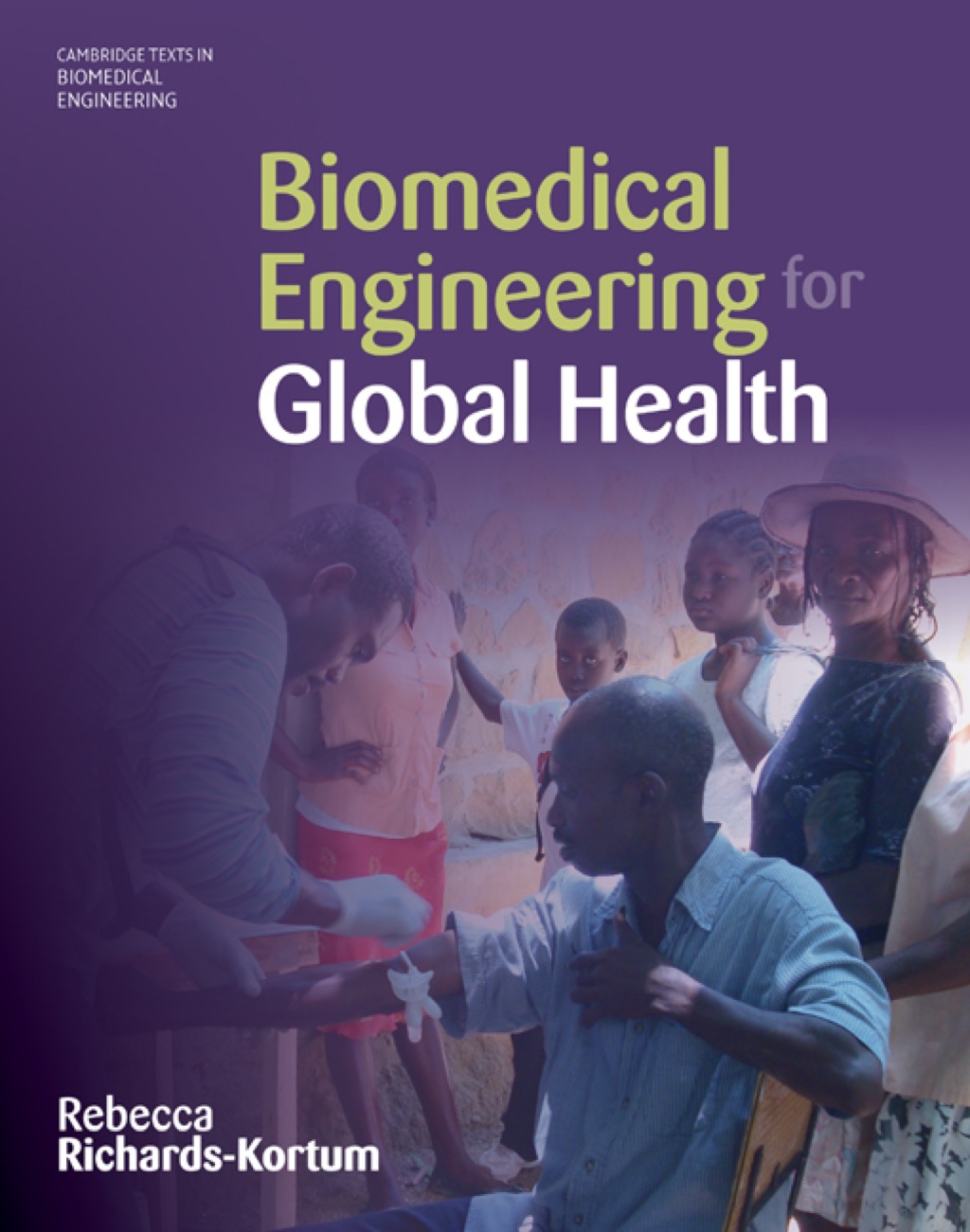 Biomedical Engineering for Global Health â€“ PDF/EPUB Version Downloadable