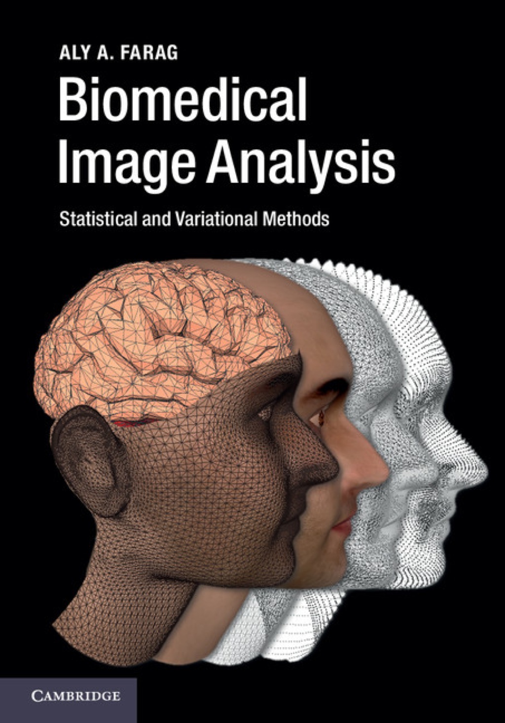 Biomedical Image Analysis Statistical and Variational Methods 1st Edition â€“ PDF/EPUB Version Downloadable