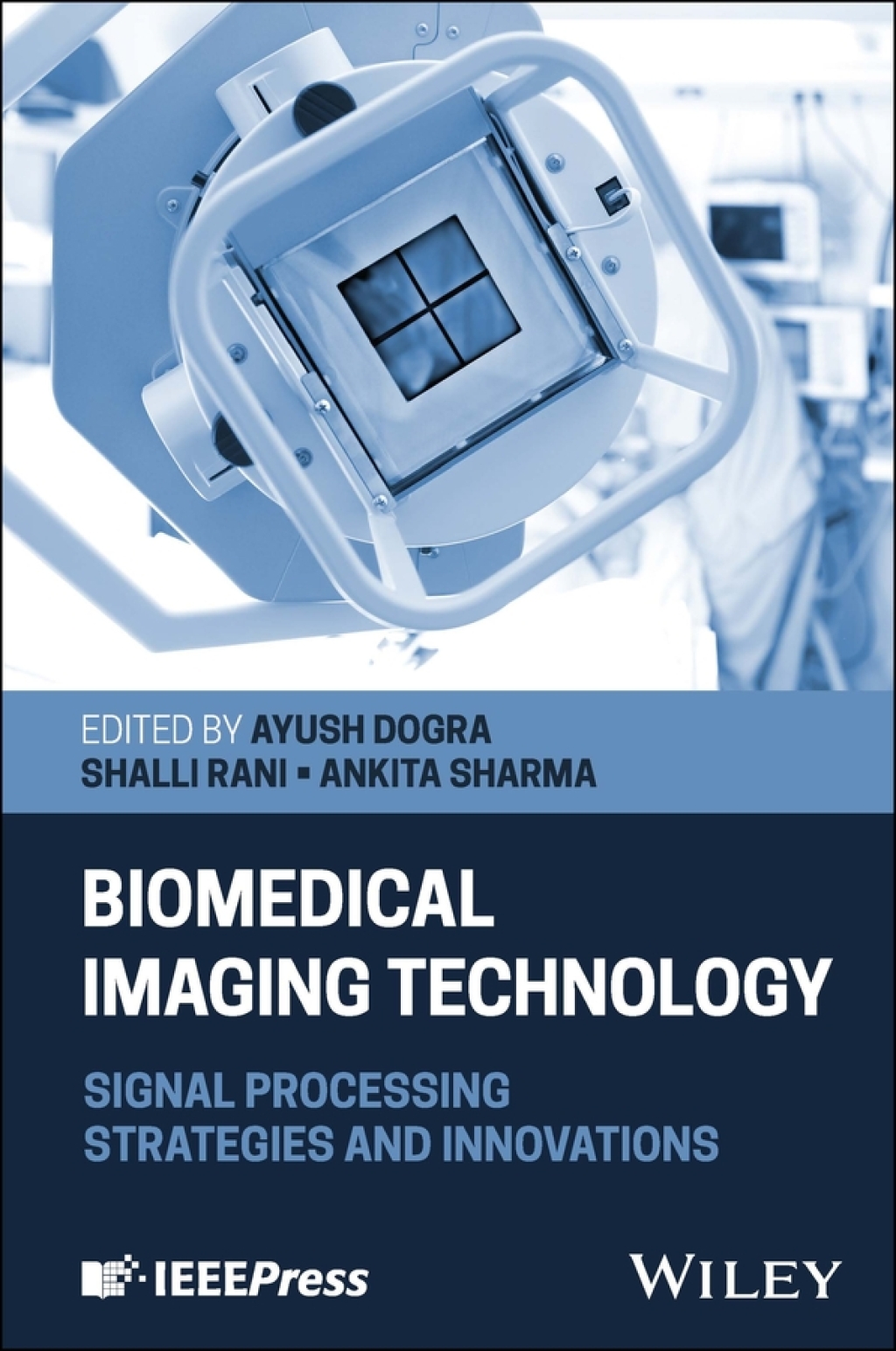 Biomedical Imaging Technology Signal Processing Strategies and Innovations 1st Edition â€“ PDF/EPUB Version Downloadable