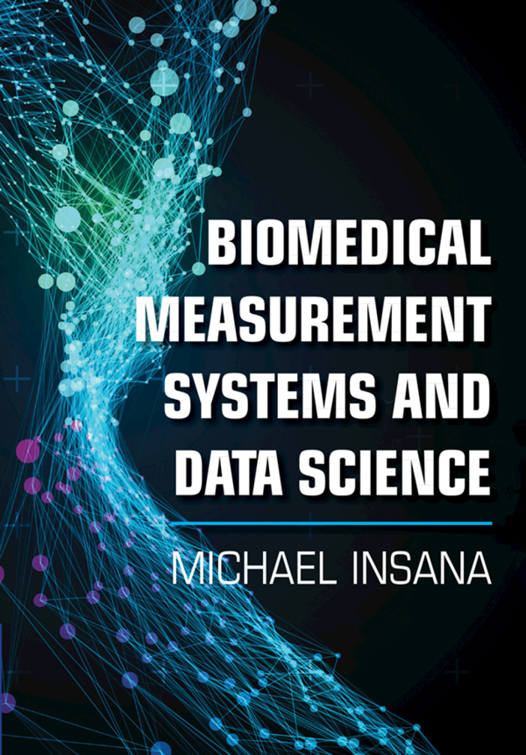 Biomedical Measurement Systems and Data Science â€“ PDF/EPUB Version Downloadable