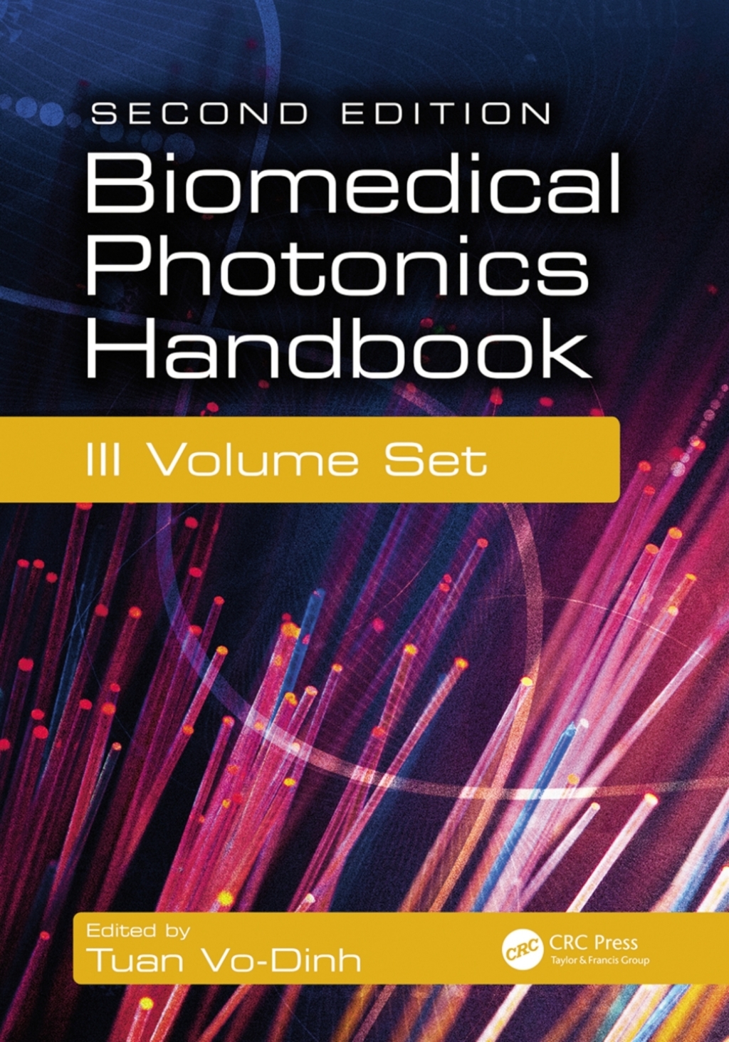 Biomedical Photonics Handbook, 3 Volume Set 2nd Edition â€“ PDF/EPUB Version Downloadable