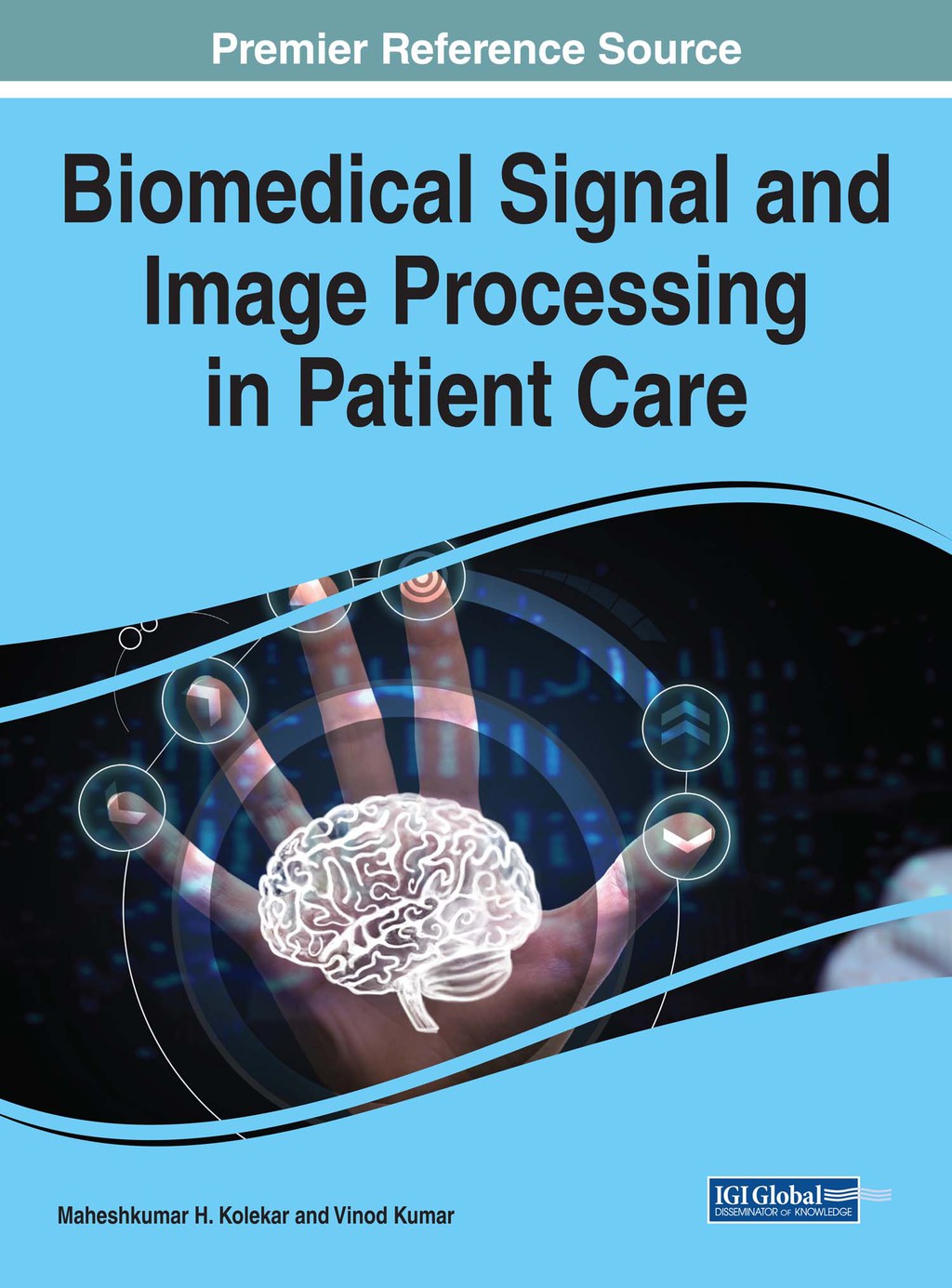 Biomedical Signal and Image Processing in Patient Care â€“ PDF/EPUB Version Downloadable
