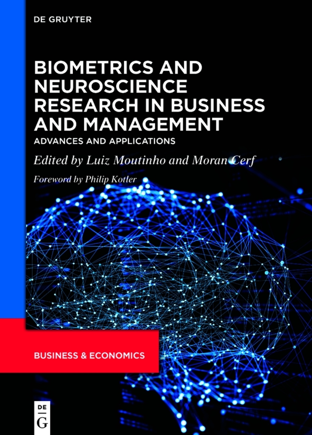 Biometrics and Neuroscience Research in Business and Management Advances and Applications 1st Edition â€“ PDF/EPUB Version Downloadable