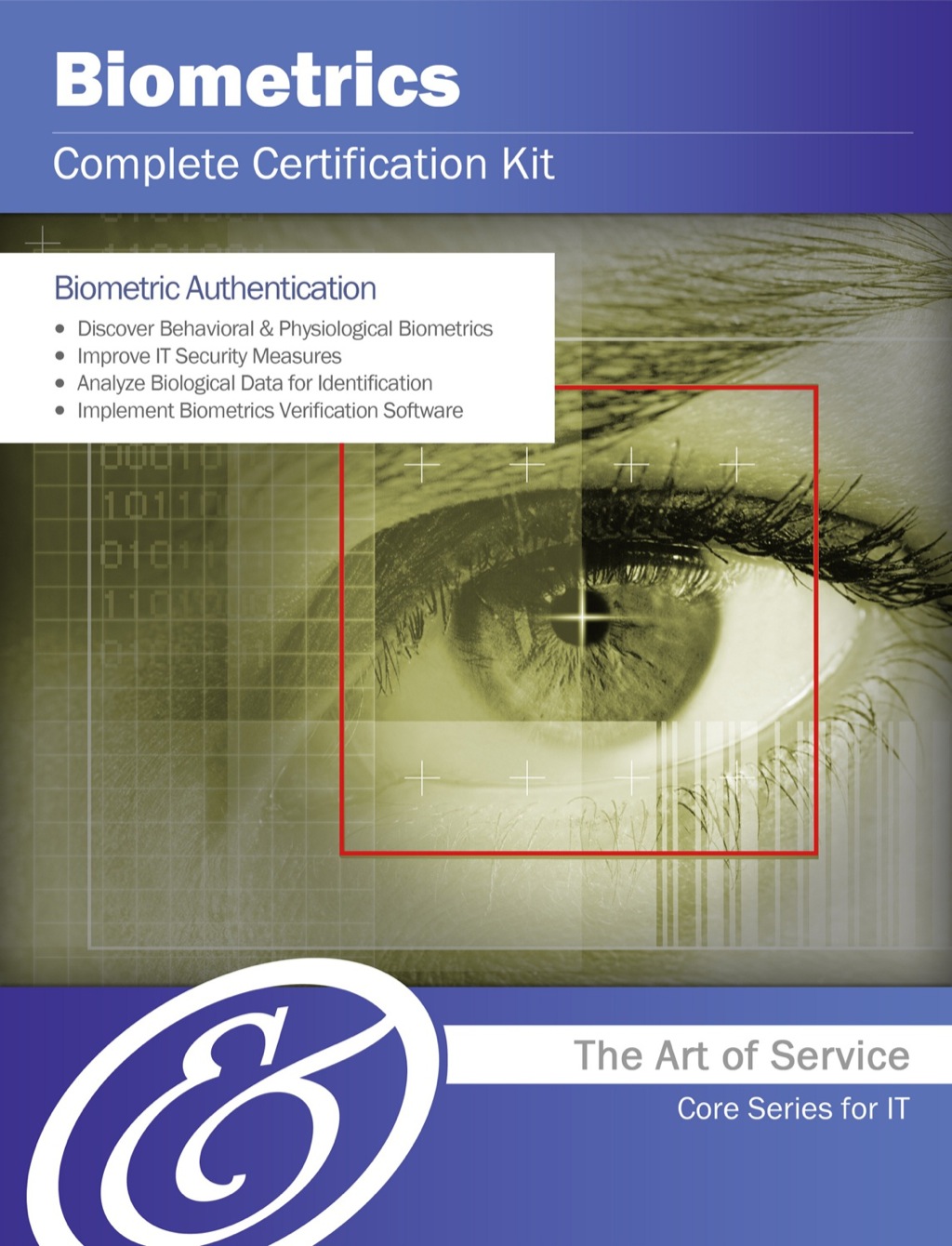 Biometrics Complete Certification Kit - Core Series for IT â€“ PDF/EPUB Version Downloadable
