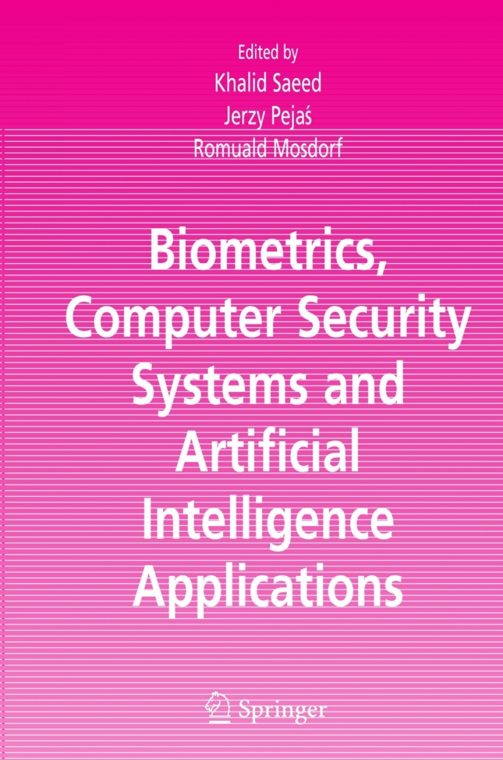 Biometrics, Computer Security Systems and Artificial Intelligence ...