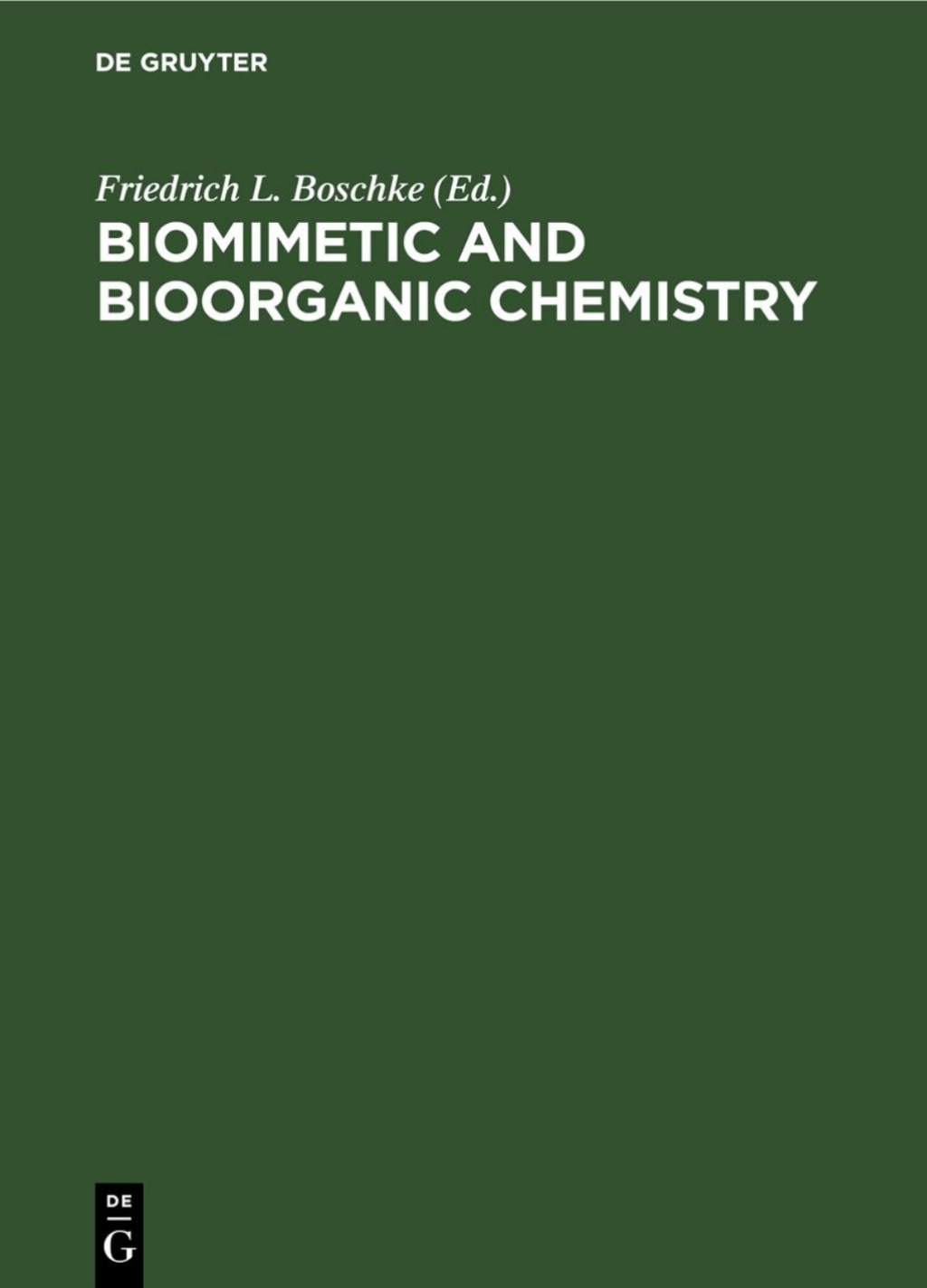 Biomimetic and Bioorganic Chemistry 1st Edition â€“ PDF/EPUB Version Downloadable