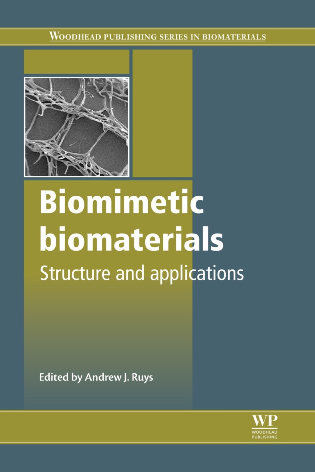 Biomimetic Biomaterials: Structure and Applications â€“ PDF/EPUB Version Downloadable