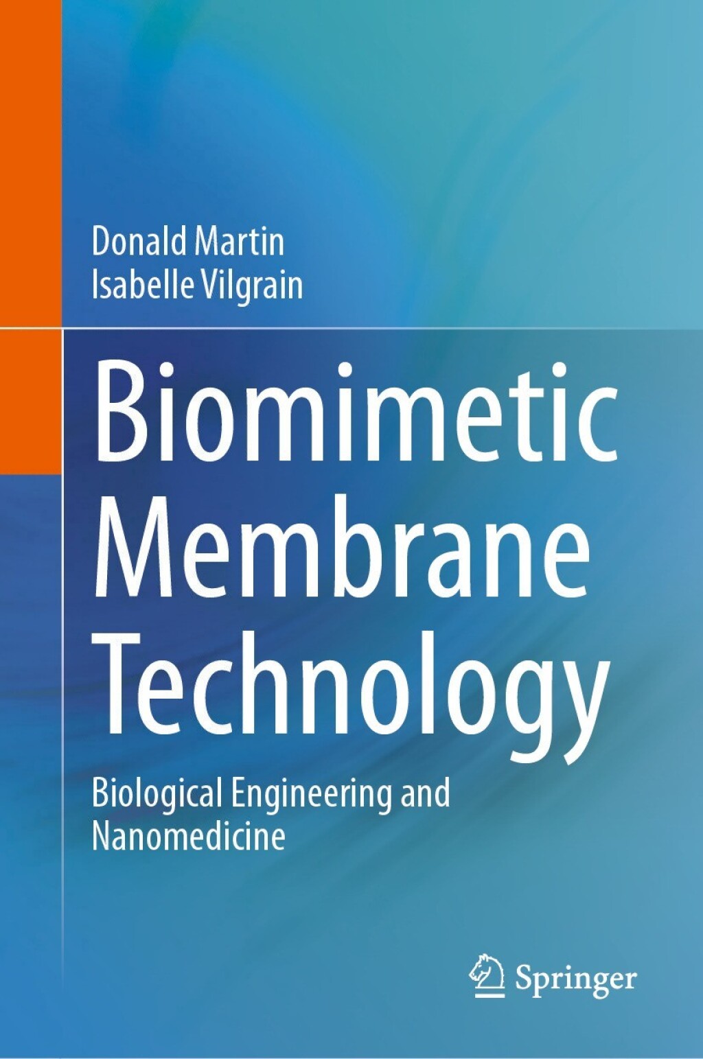 Biomimetic Membrane Technology Biological Engineering and Nanomedicine â€“ PDF/EPUB Version Downloadable