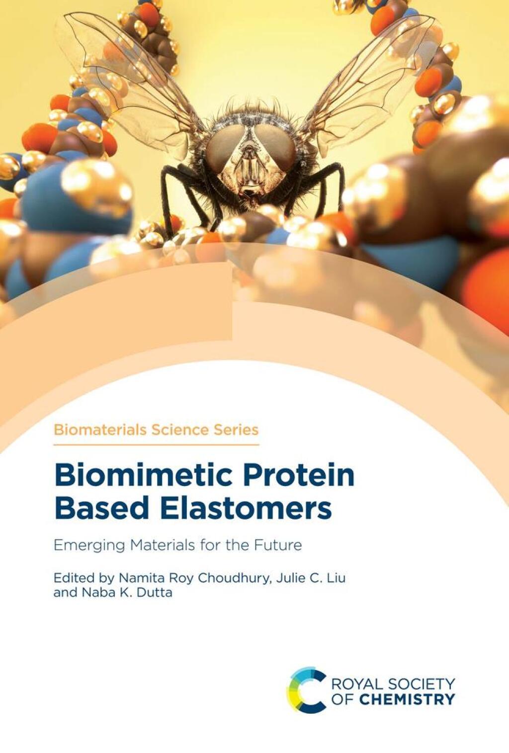 Biomimetic Protein Based Elastomers Emerging Materials for the Future 1st Edition â€“ PDF/EPUB Version Downloadable