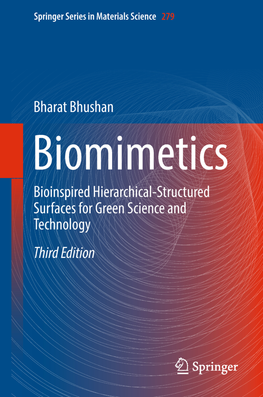 Biomimetics Bioinspired Hierarchical-Structured Surfaces for Green Science and Technology 3rd Edition â€“ PDF/EPUB Version Downloadable
