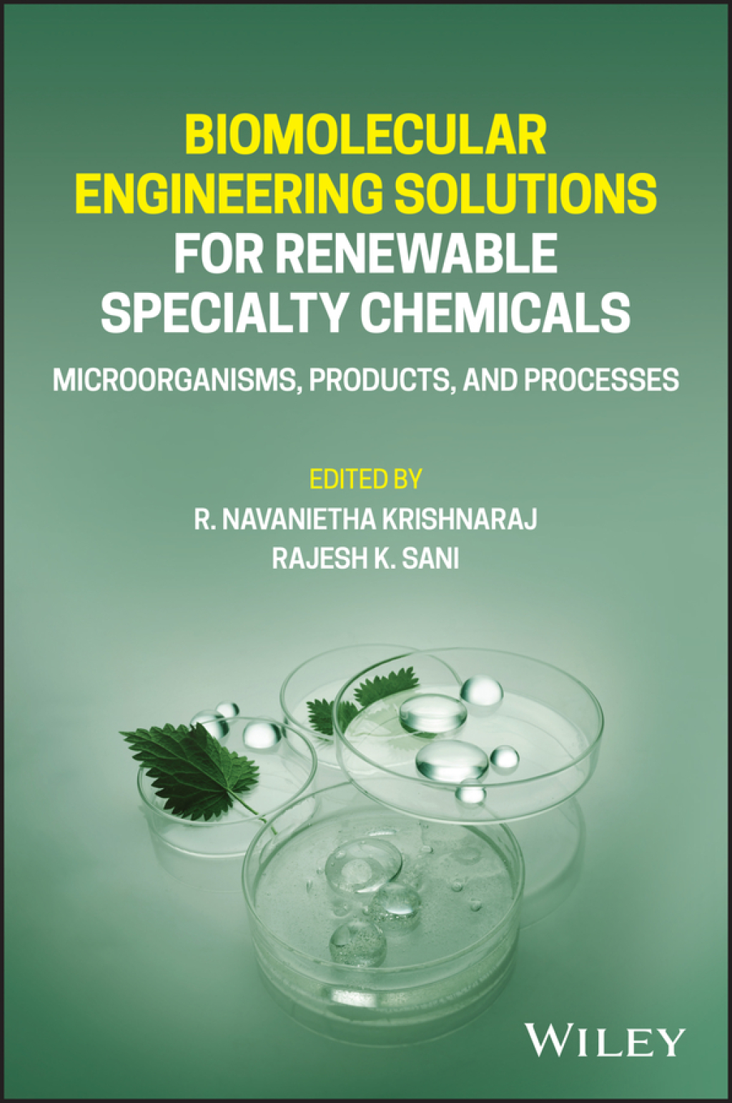 Biomolecular Engineering Solutions for Renewable Specialty Chemicals: Microorganisms, Products, and Processes Microorganisms, Products, and Processes 1st Edition â€“ PDF/EPUB Version Downloadable