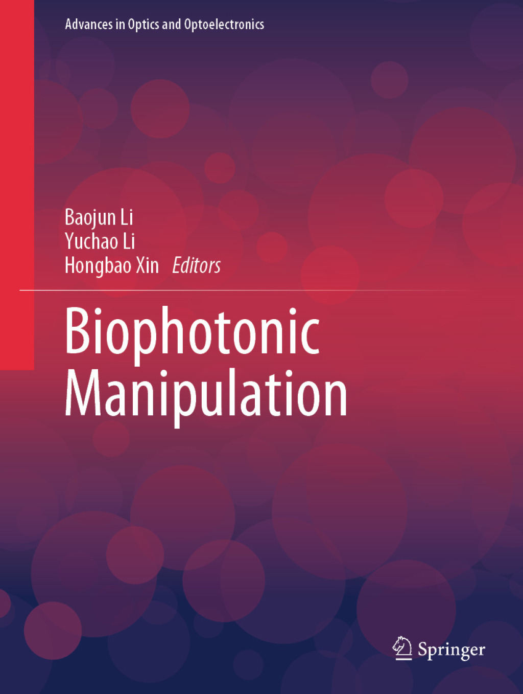 Biophotonic Manipulation â€“ PDF/EPUB Version Downloadable