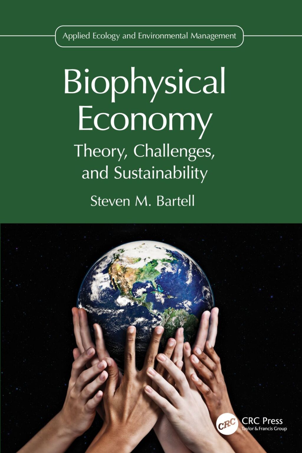 Biophysical Economy Theory, Challenges, and Sustainability 1st Edition â€“ PDF/EPUB Version Downloadable