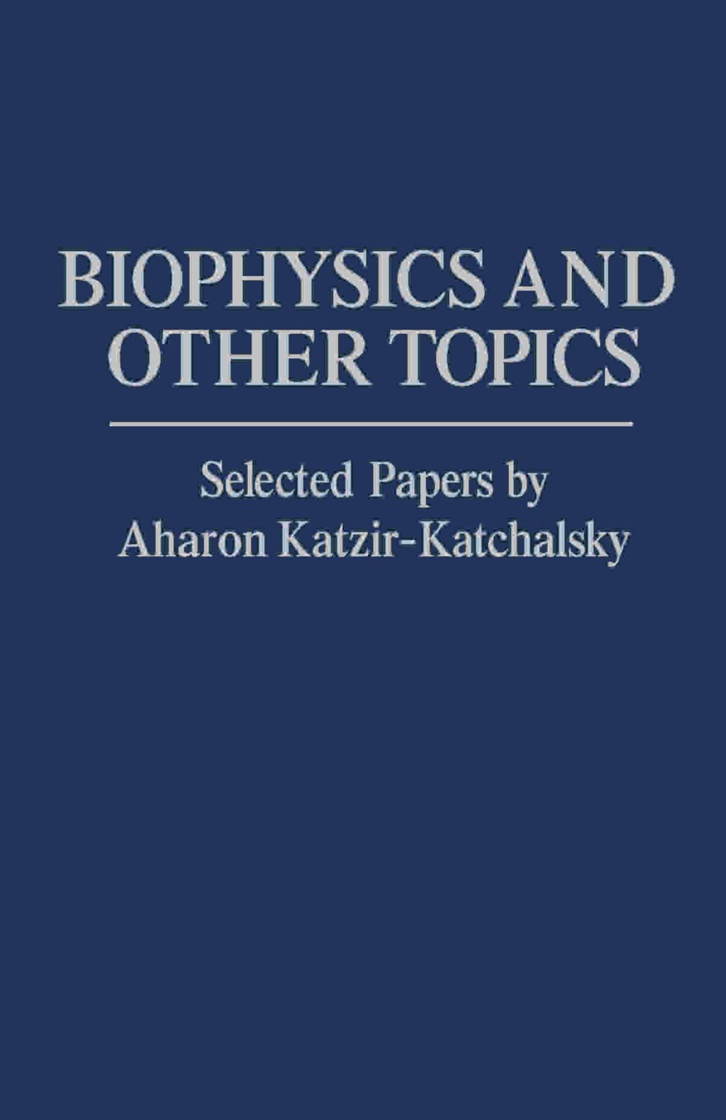 Biophysics and Other Topics  â€“ PDF/EPUB Version Downloadable