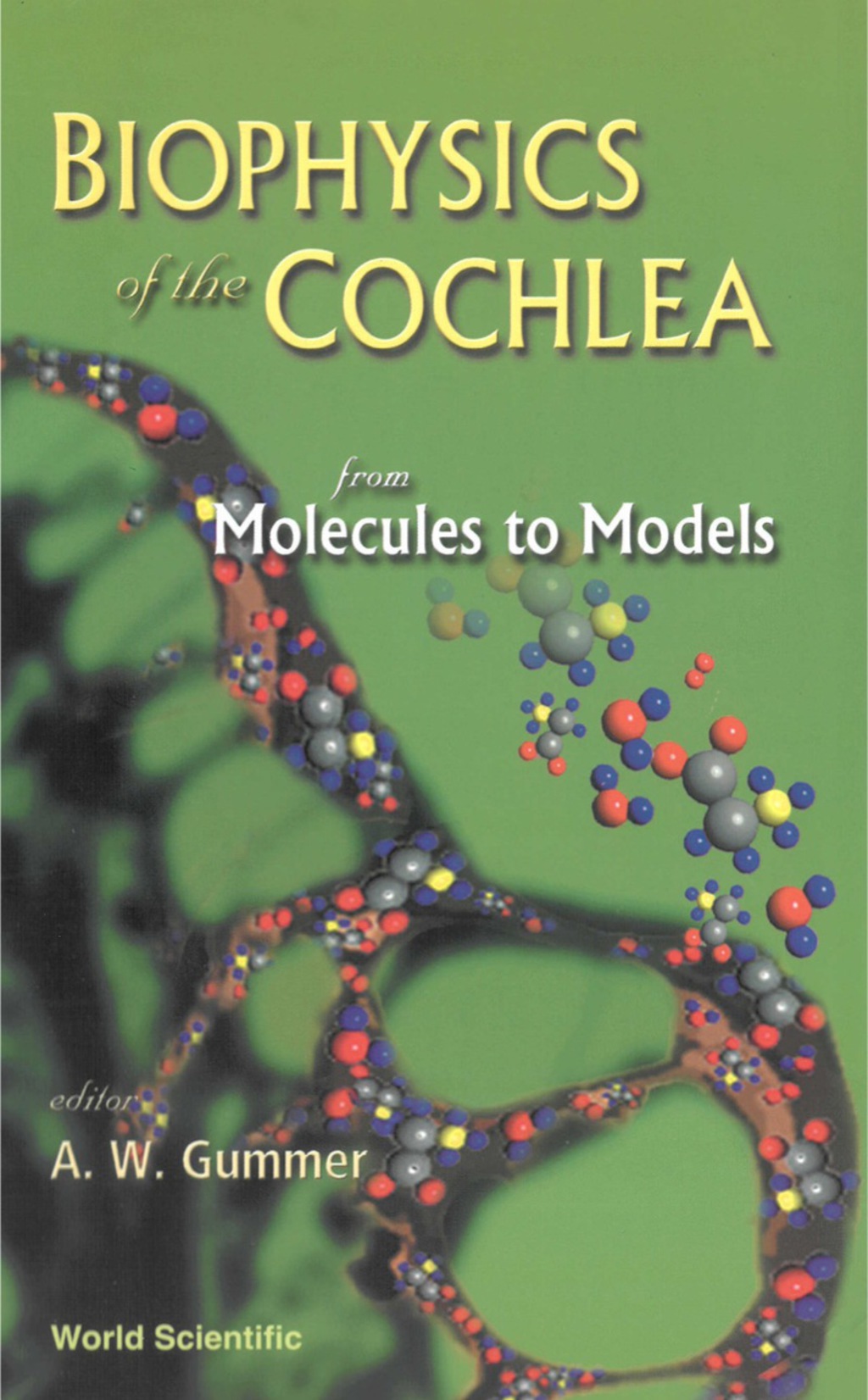 BIOPHYSICS OF THE COCHLEA From Molecules to Models â€“ PDF/EPUB Version Downloadable